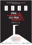 Sud CT Région Occitanie : PAR LA FENÊTRE OU PAR LA PORTE - Mercredi 8 novembre 2023 - Sortie nationale dans les salles de cinéma 