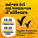 Sud CT Région Occitanie : Né.e.s ici ou venu.e.s d'ailleurs, l'égalité des droits, c'est pour toutes et tous ! Appel unitaire à se mobiliser les 14 et 18 décembre 2024 